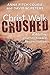 Christ Walk Crushed: A 40-D...