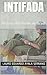 Intifada: Historia del Pueb...