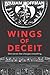 Wings of Deceit by William Hoffman
