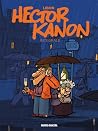 Hector Kanon : intégrale Hector Kanon : intégrale
