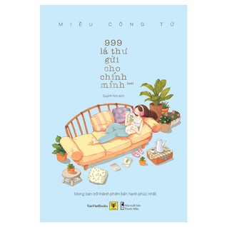 999 Lá Thư Gửi Cho Chính Mình (Phần 2)