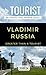 GREATER THAN A TOURIST- VLADIMIR RUSSIA by Linh Lê