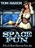 Space Fun: A Sci-Fi Harem A...