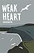 Weak Heart