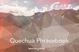 Quechua Light Phrasebook (Kindle Edition)