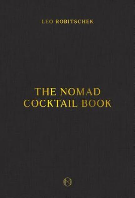The Nomad Cocktail Book