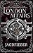 London Affairs: Jagdfieber ...