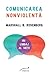 Comunicarea nonviolentă