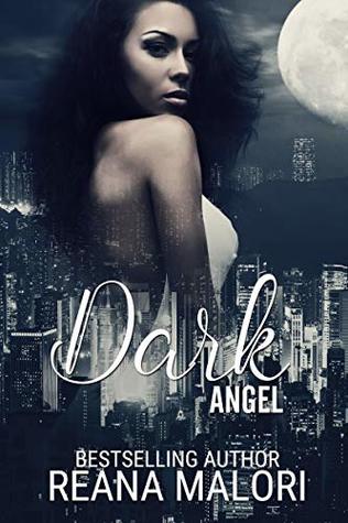 Dark Angel (Angel Hearts #1)