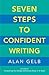 Seven Steps to Confident Writing
