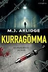 Kurragömma by M.J. Arlidge