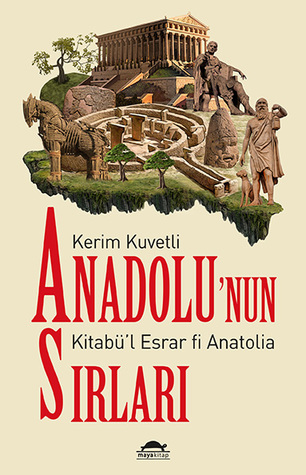 Anadolu'nun Sırları (Paperback)