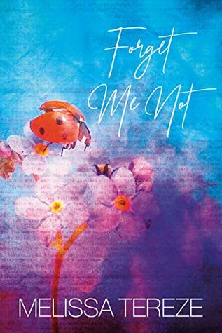 Forget Me Not (Kindle Edition)