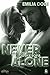 Never Alone: Josh und Sofia...