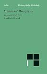 Aristoteles' Metaphysik. Bücher VII(Z) - XIV(N). Griechisch-Deutsch
