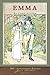Emma (200th Anniversary Edition): With 40 Original Illustrations