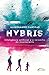 Hybris by Alessandro Candeas