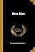 Liberty Primer