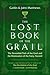The Lost Book of the Grail: The Sevenfold Path of the Grail and the Restoration of the Faery Accord