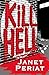 Kill Hell (Trent & Sinclair Mysteries Book 1)