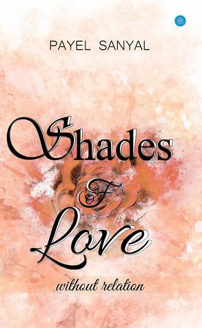 Shades of love without relation