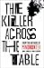 The Killer Across the Table: From the authors of Mindhunter