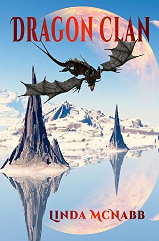 Dragon Clan: Dragons of Avenir, #1 (Kindle Edition)