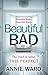 Beautiful Bad