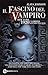 Il fascino del vampiro