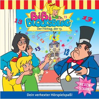 Bibi Blocksberg - Freitag Der 13. (Bibi Blocksberg #73)