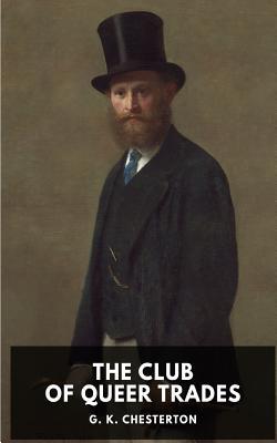 The Club of Queer Trades