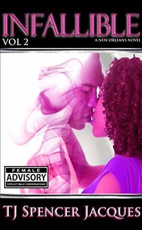 INFALLIBLE (BOOK 2) THE COMMITMENT FAILURE