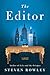 The Editor (Thorndike Press Large Print Core)