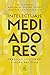 Intelectuais mediadores: Pr...