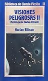 Visiones Peligros...