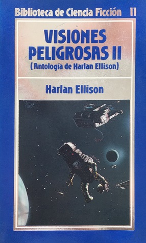 Portada de Visiones Peligrosas II, de Harlan Ellison