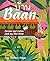 Baan: Recipes and stories f...