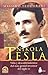 Nikola Tesla: vida y descubrimientos del más genial inventor del siglo XX (Spanish Edition)