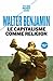 Le Capitalisme comme religion (Petite Biblio Payot - Classiques t. 1090)
