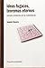 Ideas fugaces, teoremas eternos: Grandes problemas de las matemáticas