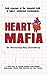 Heart Mafia: Bold Exposure of the Shameful Truth of India's Celebrated Cardiologists