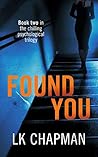 Found You (No Escape, #2)
