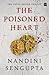The Poisoned Heart by Nandini Sengupta