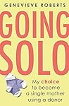 Going Solo: My ch...