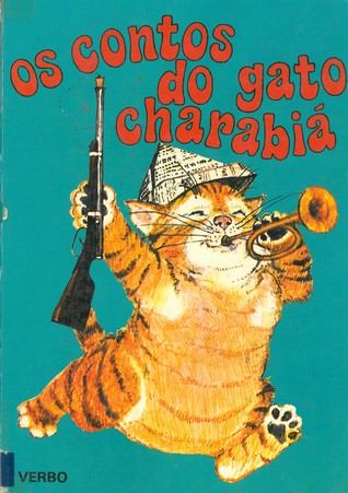 Os contos do gato Charabiá (Grandes Tesouros da Literatura Infantil, #11)
