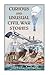 Curious and Unusual Civil War Stories by Rex Jackson
