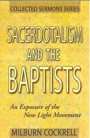 Sacerdotalism and the Baptists