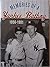 Memories of a Yankee Batboy, 1956-1961
