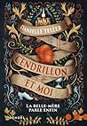 Cendrillon et moi...