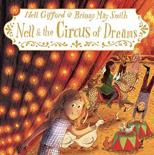 Nell and the Circus of Dreams (Hardcover)